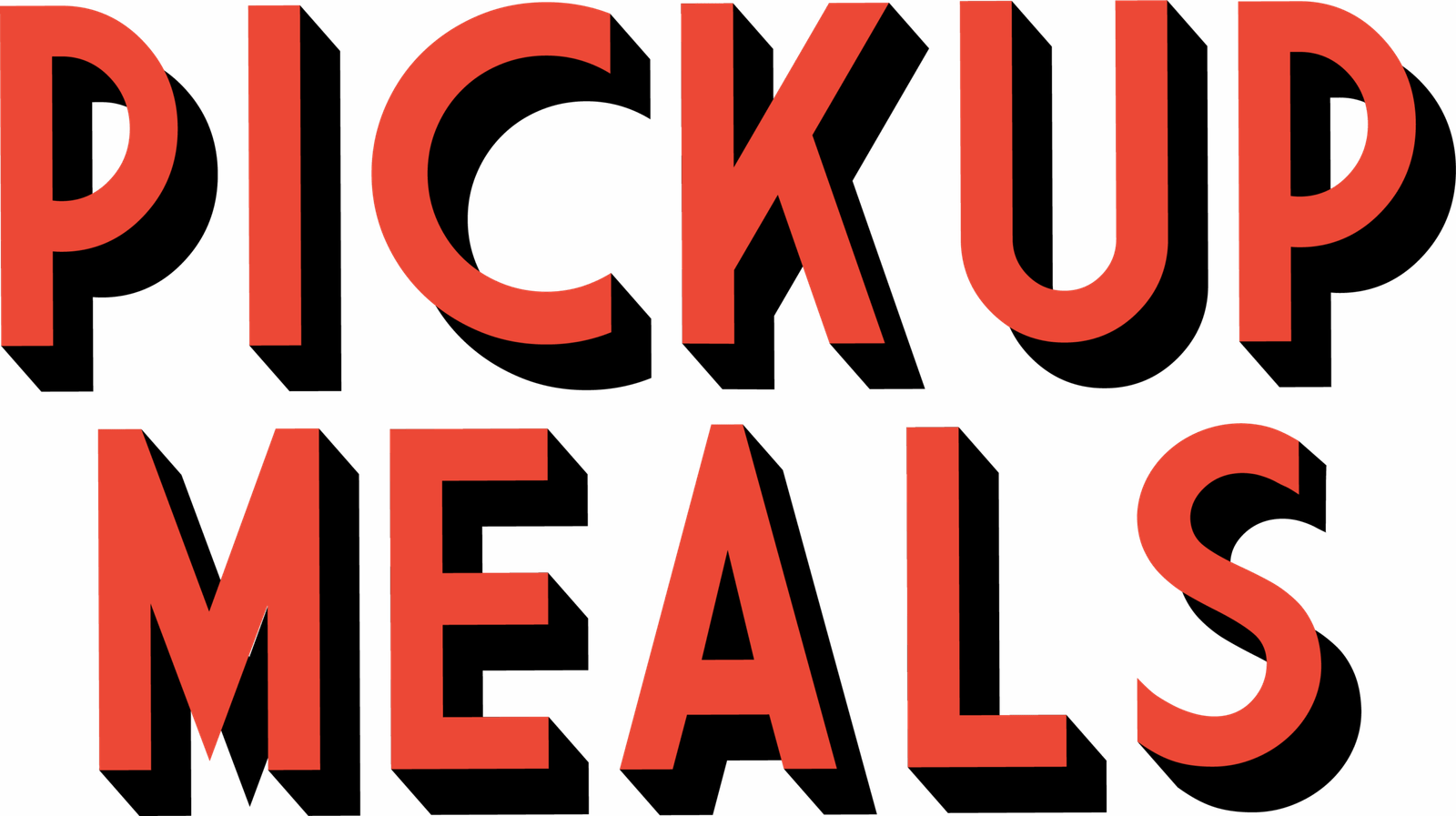 PICKUP MEALS